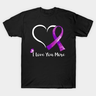 Heart Alzheimer Awareness Purple Ribbon I Love You More T-Shirt